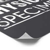 Perfect Physical Specimen Quote Funny Saying Gift  ポスター (角)