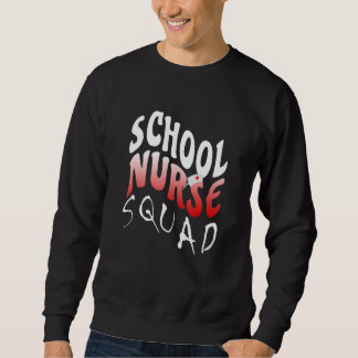 Perfect School Nurse Squad Nursing Nurse's Women N スウェットシャツ