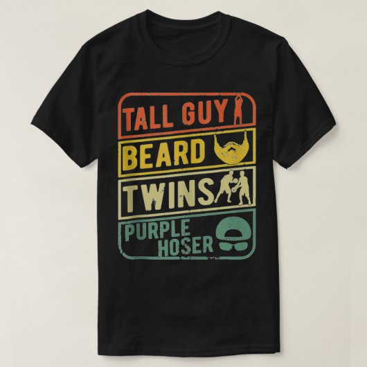 PerfectGiftForKidsDudetallGuyBeardTwinsPurpleHoser Tシャツ (デザイン正面)