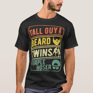 PerfectGiftForKidsDudetallGuyBeardTwinsPurpleHoser Tシャツ
