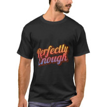Perfectly Enough | ささやかな幸せを感じるポジティブな名言