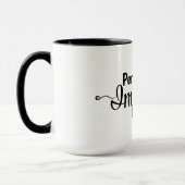 Perfectly Imperfect - Embrace your Glorious Mess マグカップ (左)