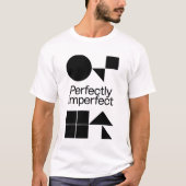 Perfectly Imperfect - Geometric Harmony Tシャツ (正面)