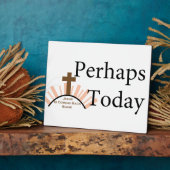 Perhaps Today - on White フォトプラーク (側面)