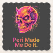 Peri Made Me Do It - ネオンの悪戯ドクロ ペーパーコースター (正面)