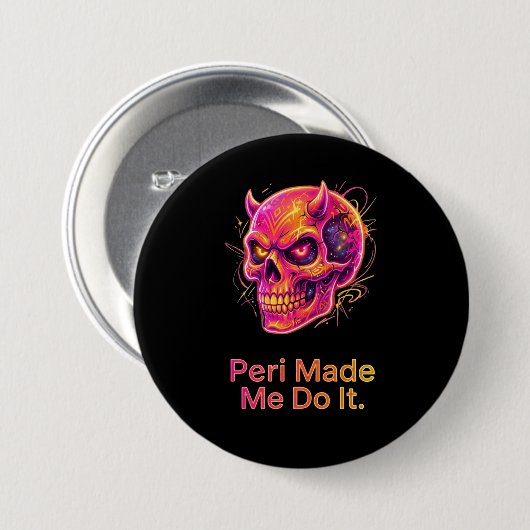 Peri Made Me Do It - ネオンの悪戯ドクロ 缶バッジ (正面&裏面)