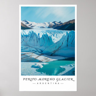 Perito Moreno Glacier Argentina Art, Patagonia  ポスター