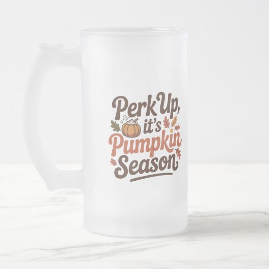 Perk up pumpkin coffee quote seasonal cozy フロストグラスビールジョッキ (左)