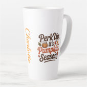 Perk up pumpkin spice coffee quote seasonal cozy カフェラテマグ (右アングル)