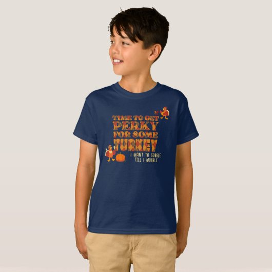 PERKY FOR SOME TURKEY Kids Matching Thanksgiving  Tシャツ (正面フル)