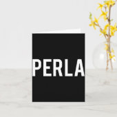 Perla - Cool New Funny Name Fan Gift Tee  カード (黄色い花)