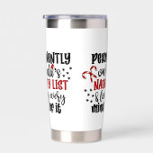 Permanently on Santas Naughty List 保温保冷タンブラー (右面)