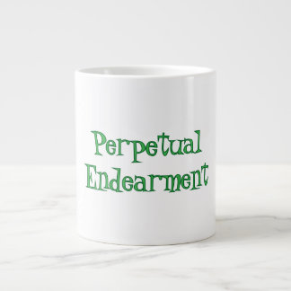 Perpetual Endearment Specialty Mug ジャンボコーヒーマグカップ