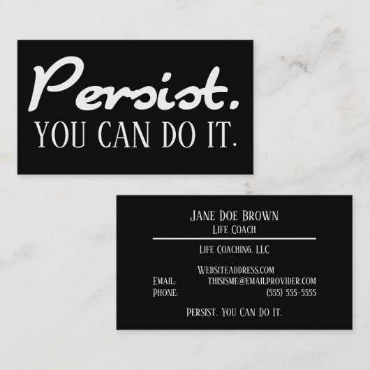 Persistあなたはそれを行うことができるライフコーチホワイトテンプレート 名刺 (正面/裏面)