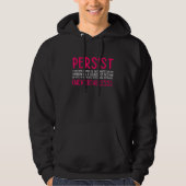 Persist Continue Firmly Gay Diversity Pride Lgbtq  パーカ (正面)