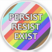 Persist/Resist/Exist Round Vinylシール シール (正面)