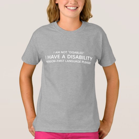 Person First Disability Tシャツ (正面)