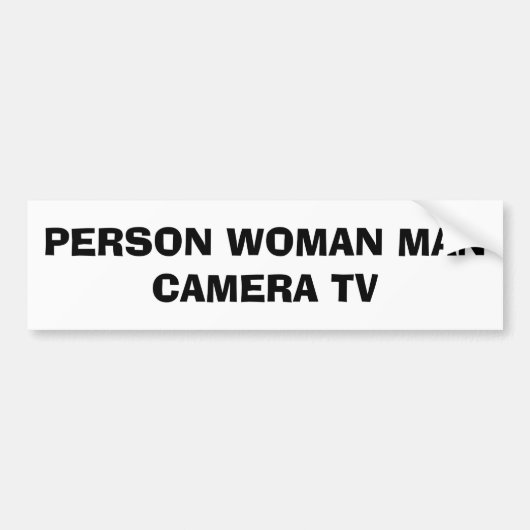 Person Woman Camera TV おもしろい Trump バンパーステッカー (正面)