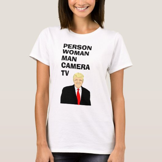Person Woman Camera TV おもしろい Trump Tシャツ (正面)