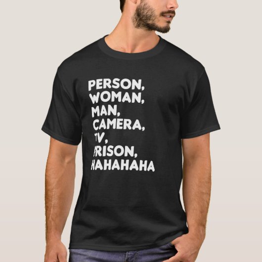 Person Woman Camera TV Prison Haha 8 Tシャツ (正面)
