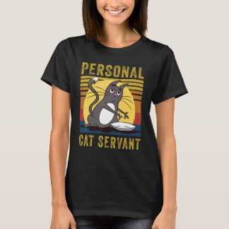 Personal Cat Servant  cute Cat mom cat dad Tシャツ