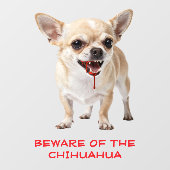 Personalised Beware Of The Chihuahua Aggro Nasty ウィンドウサイン (シート)