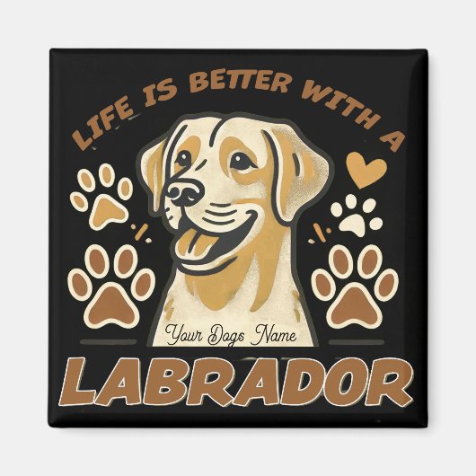 Personalised Life is Better with a Labrador Magnet マグネット (正面)