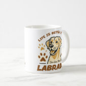 Personalised Life is Better with a Labrador Mug コーヒーマグカップ (正面右)