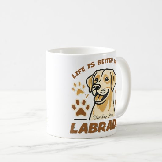 Personalised Life is Better with a Labrador Mug コーヒーマグカップ (正面右)