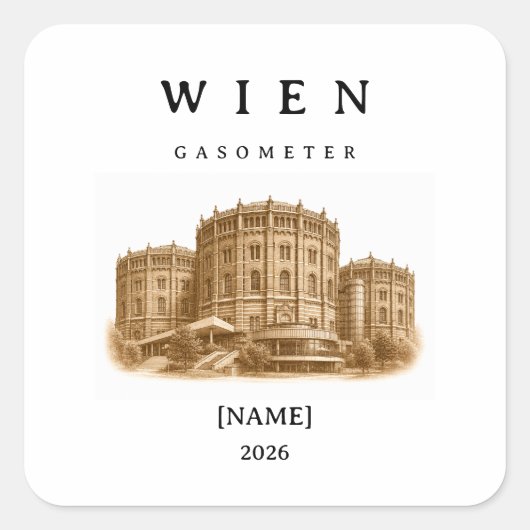 Personalisierte Wien Gasometer | Name & Jahr スクエアシール (正面)