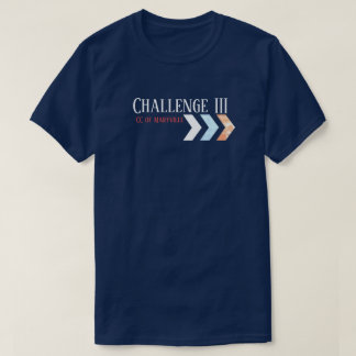 Personalize It! Classical Conversations Challenge Tシャツ