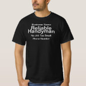 Personalize Reliable Handyman Entrepreneur  Tシャツ (正面)