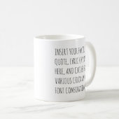 Personalize Text Mug with Your Words Customizable  コーヒーマグカップ (正面右)