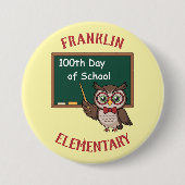 Personalized 100th Day of School Owl & Chalkboard 缶バッジ (正面)