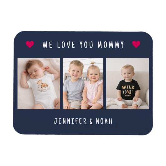 Personalized 3 Photo We Love You Mommy Navy Blue  マグネット (横)