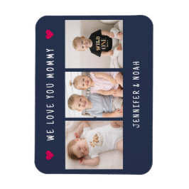 Personalized 3 Photo We Love You Mommy Navy Blue  マグネット