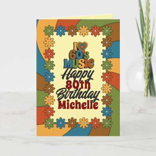 Personalized 80th Birthday Retro I Love 60s Music カード (正面)