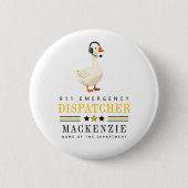 Personalized 911 Dispatcher Goose With Headset 缶バッジ (正面)