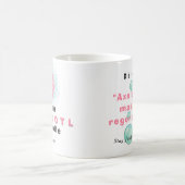 Personalized Axolotl Paw Print & Quote Coffee Mug コーヒーマグカップ (中央)