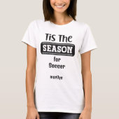 Personalized b&w TIS THE SEASON Tシャツ (正面)