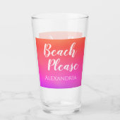 Personalized Beach Please Orange Pink Ombre タンブラーグラス (正面)