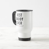 Personalized Best Daddy Ever | Custom Father’s Day トラベルマグ (正面左)