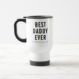 Personalized Best Daddy Ever | Custom Father’s Day トラベルマグ
