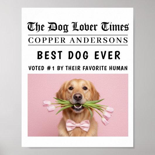 Personalized “Best Dog Ever” Newspaper ポスター (正面)