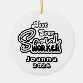 Personalized Best Ever Social Worker セラミックオーナメント (正面)