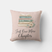 Personalized Book Lover “Just One More Chapter クッション (正面)