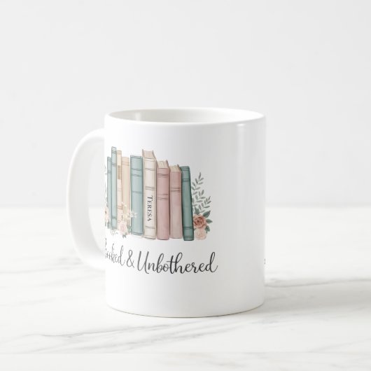 Personalized “Booked & Unbothered” Reader Gift コーヒーマグカップ (正面左)