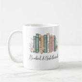 Personalized “Booked & Unbothered” Reader Gift コーヒーマグカップ (左)