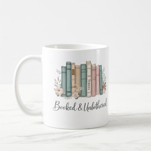 Personalized “Booked & Unbothered” Reader Gift コーヒーマグカップ (左)