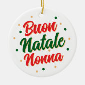 Personalized Buon Natale Nonna  セラミックオーナメント (正面)